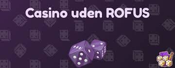 Online Casino Uden Om Rufus – En Guide til Spiloplevelser