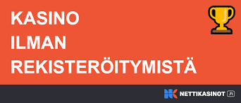 Suomikasino Ilman Rekisteröitymistä - Parhaat Nettikasinot Suomikasino Ilman Rekisteröitymistä - Parhaat Nettikasinot